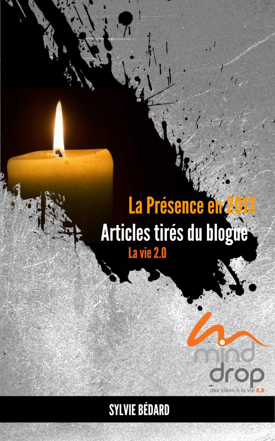 La Présence en 2013