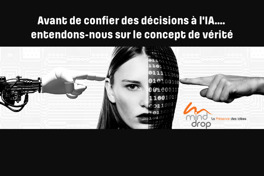 Concept vérité - IA