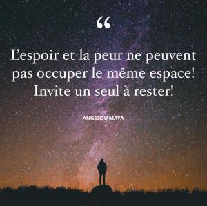 Choisir la peur ou l'espoir